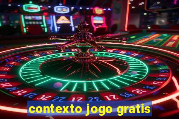 contexto jogo gratis